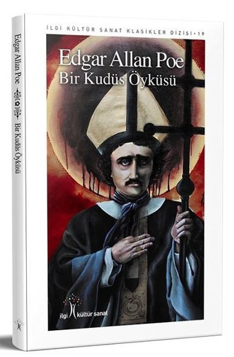 Bir Kudüs Öyküsü Edgar Allan Poe İlgi Kültür Sanat Yayınları