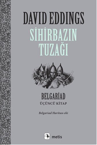 Sihirbazın Tuzağı David Eddings Metis Yayınları