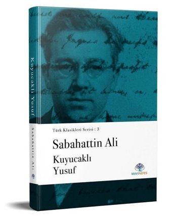Kuyucaklı Yusuf Sabahattin Ali Mavi Nefes