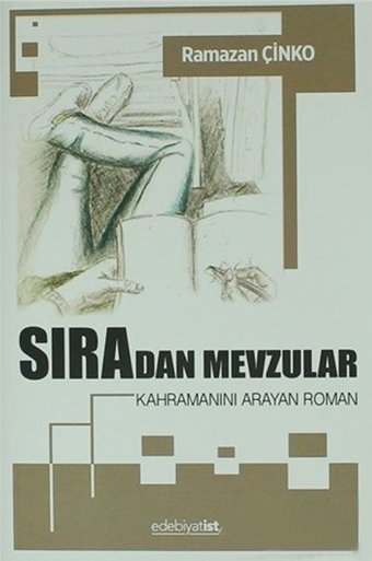 Sıradan Mevzular Ramazan Çinko Edebiyatist