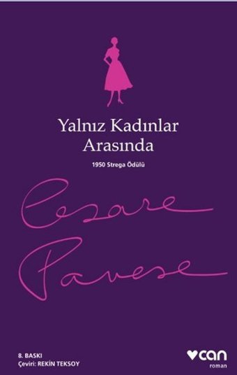Yalnız Kadınlar Arasında Cesare Pavese Can Yayınları