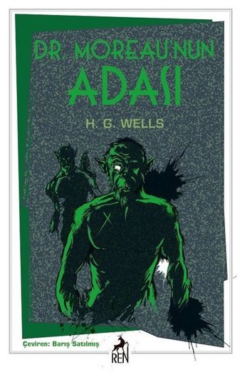 Doktor Moreau'nun Adası H.G. Wells Ren Kitap