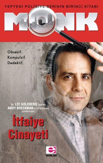 MONK-İtfaiye Cinayeti Lee Goldberg E Yayınları