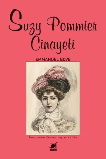 Suzy Pommier Cinayeti Emmanuel Bove Ayrıntı Yayınları