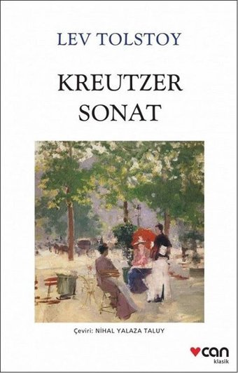 Kreutzer Sonat Lev Nikolayeviç Tolstoy Can Yayınları