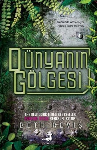 Dünyanın Gölgesi Beth Revis Olimpos Yayınları