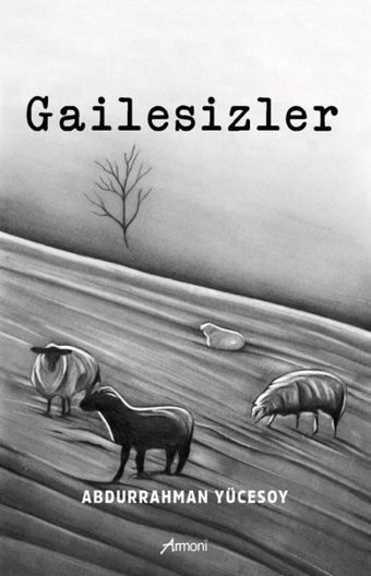 Gailesizler Abdurrahman Yücesoy Armoni