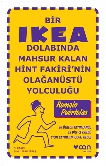 Bir İkea Dolabında Mahsur Kalan Hint Fakiri'nin Olağanüstü Yolculuğu Romain Puertolas Can Yayınları