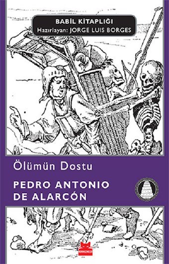 Ölümün Dostu Pedro Antonio De Alarcon Kırmızı Kedi