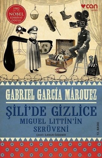 Şili'de Gizlice Gabriel Garcia Marquez Can Yayınları