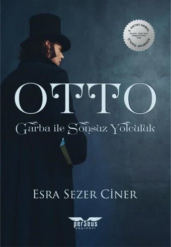 Otto-Garba ile Sonsuz Yolculuk Esra Sezer Ciner Perseus Yayınevi