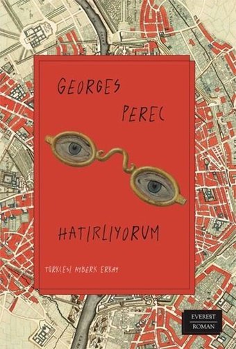 Hatırlıyorum Georges Perec Everest Yayınları
