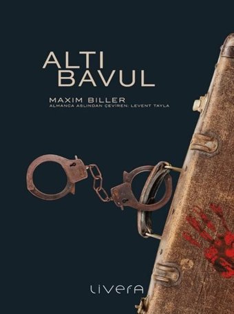 Altı Bavul Maxim Biller Livera Yayınevi