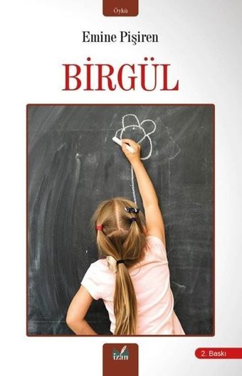 Birgül Emine Pişiren İzan Yayıncılık