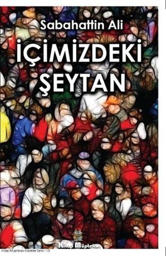 İçimizdeki Şeytan Sabahattin Ali Kitap Müptelası Yayınları