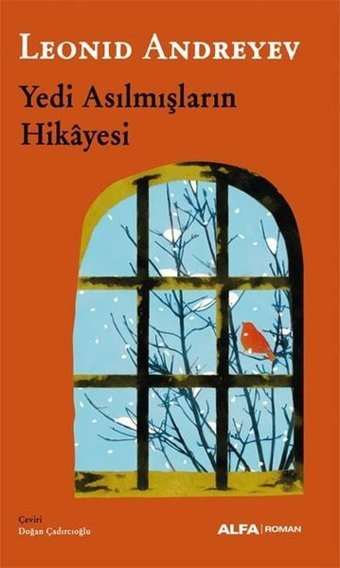 Yedi Asılmışların Hikayesi Leonid Andreyev Alfa Yayıncılık