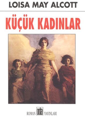 Küçük Kadınlar Louisa May Alcott Oda Yayınları