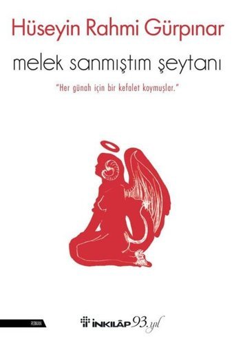 Melek Sanmıştım Şeytanı Hüseyin Rahmi Gürpınar İnkılap Kitabevi