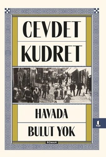 Havada Bulut Yok Cevdet Kudret Kapı Yayınları