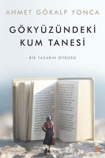 Gökyüzündeki Kum Tanesi Ahmet Gökalp Yonca Cinius