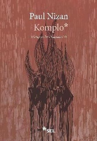 Komplo Paul Nizan Sel Yayıncılık