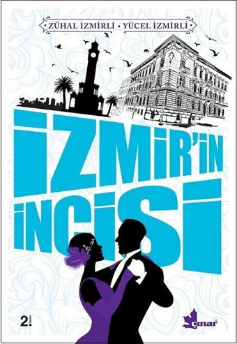 İzmir'in İncisi Zühal İzmirli, Yücel İzmirli Çınar Yayınları