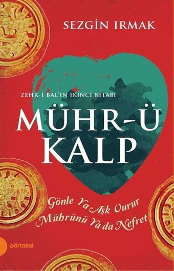Mühr-ü Kalp Sezgin Irmak Portakal