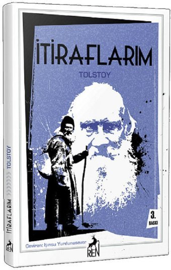 İtiraflarım Lev Nikolayeviç Tolstoy Ren Kitap