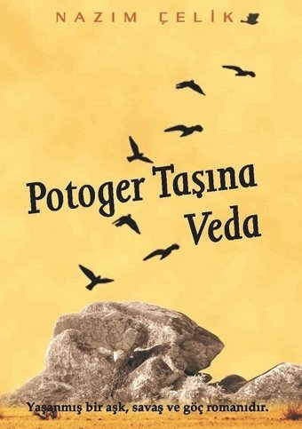 Potoger Taşına Veda Nazım Çelik Kitap Dostu