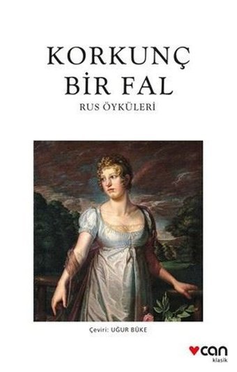 Korkunç Bir Fal - Rus Öyküleri Kolektif Can Yayınları