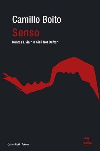 Senso Kontes Livia'nın Gizli Not Defteri Camillo Boito Dedalus
