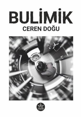 Bulimik Ceren Doğu Elpis Yayınları