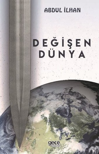 Değişen Dünya Abdul İlhan Gece Kitaplığı