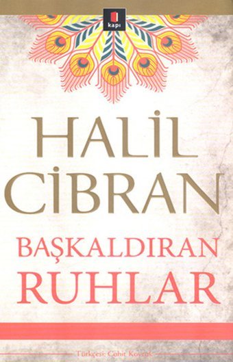Başkaldıran Ruhlar Halil Cibran Kapı Yayınları