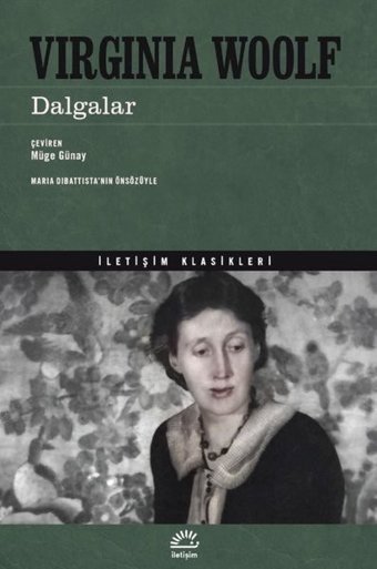 Dalgalar - İletişim Klasikleri Virginia Woolf İletişim Yayınları