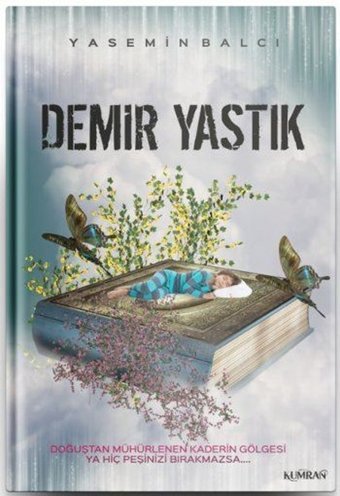 Demir Yastık Yasemin Balcı Kumran