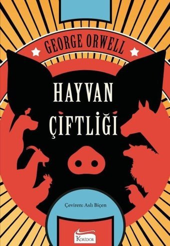 Hayvan Çiftliği - Bez Ciltli George Orwell Koridor Yayıncılık