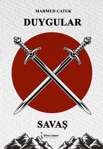 Duygular X Savaş Mahmud Çatuk İkinci Adam Yayınları