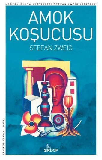 Amok Koşucusu Stefan Zweig Girdap