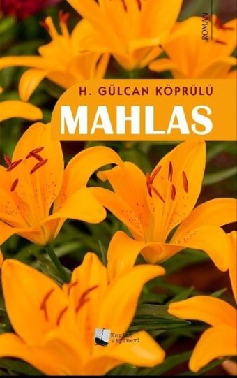 Mahlas H. Gülcan Köprülü Karina Yayınevi