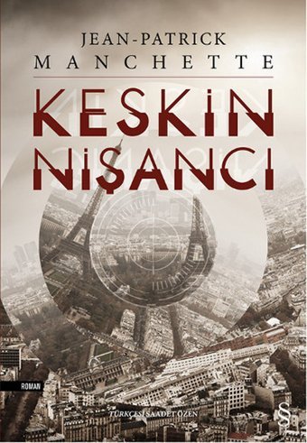 Keskin Nişancı Jean Patrick Manchette Everest Yayınları