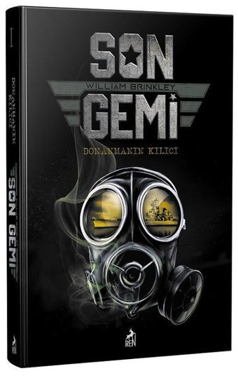 Son Gemi - Donanmanın Kılıcı William Brinkley Ren Kitap