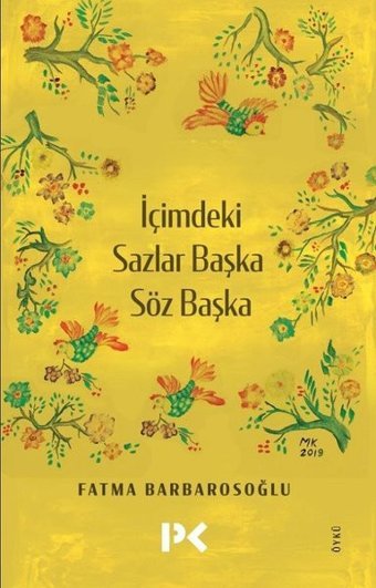 İçimdeki Sazlar Başka Söz Başka Fatma Barbarosoğlu Profil Kitap