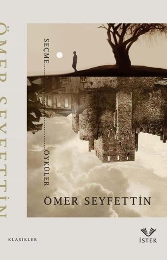 Ömer Seyfettin Seçme Öyküler Ömer Seyfettin İstek
