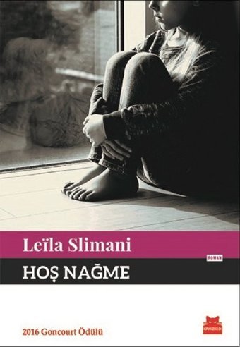 Hoş Nağme Leïla Slimani Kırmızı Kedi