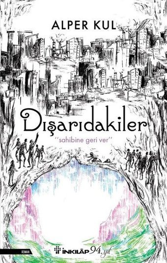 Dışarıdakiler Alper Kul İnkılap Kitabevi