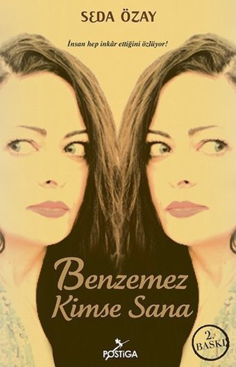 Benzemez Kimse Sana Seda Özay Postiga