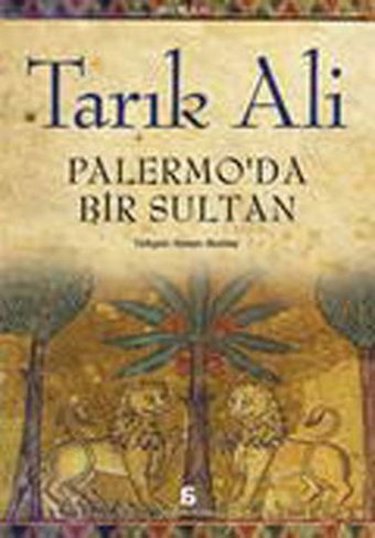 Palermo'da Bir Sultan Tarık Ali Agora Kitaplığı