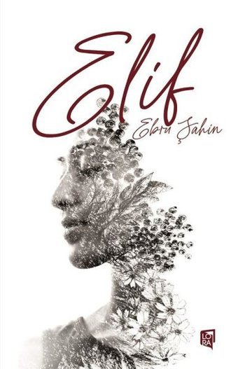 Elif Ebru Şahin Lora Yayıncılık