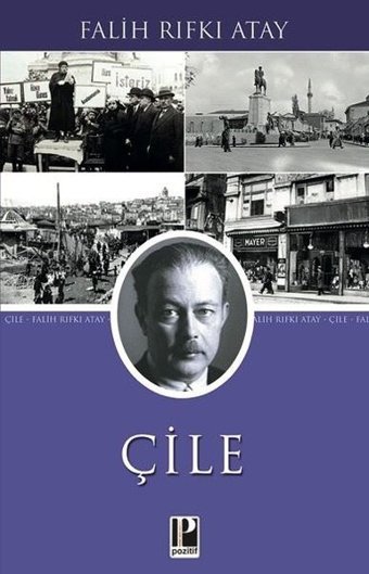 Çile Falih Rıfkı Atay Pozitif Yayıncılık